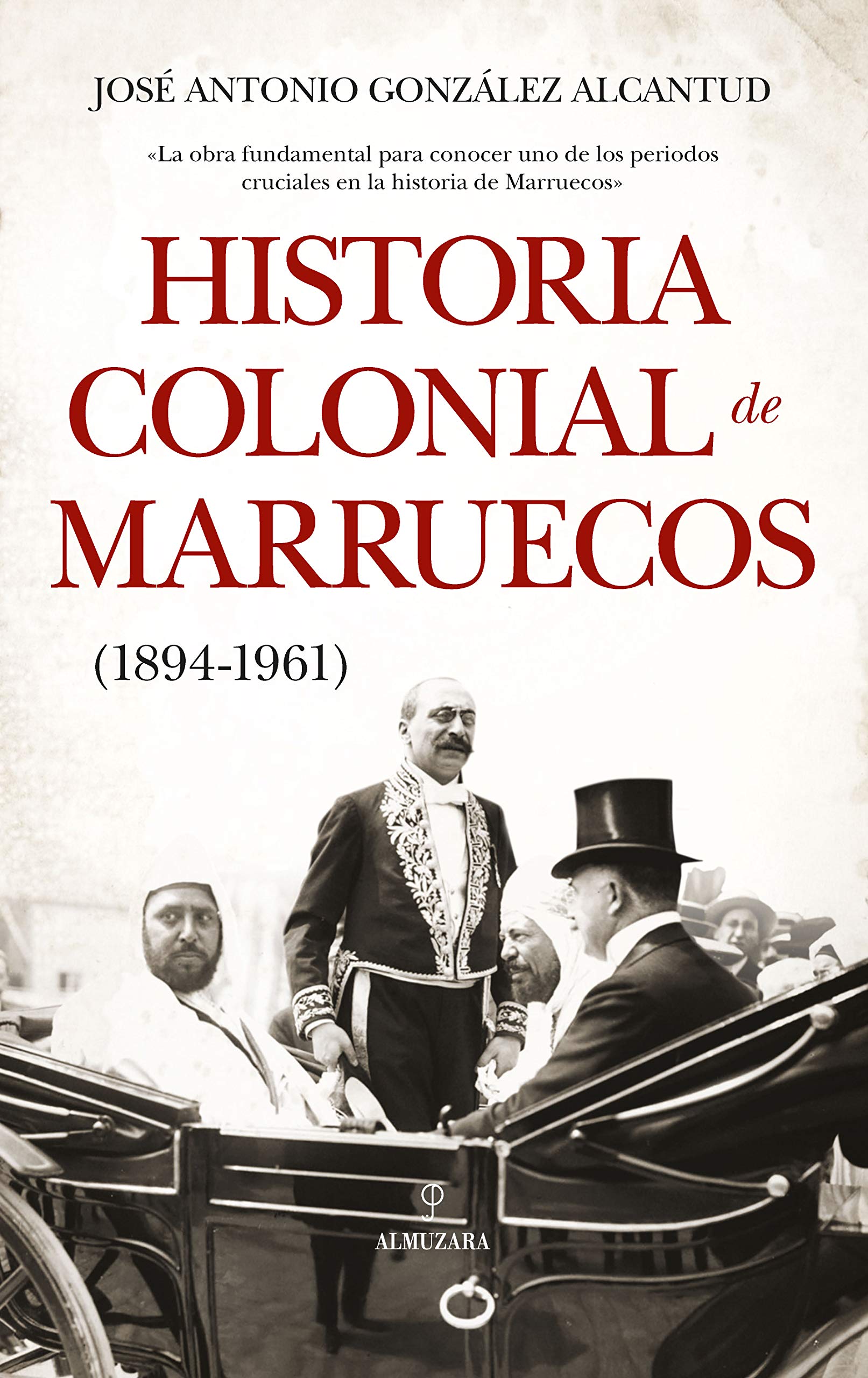 Historia colonial de Marruecos, 1894-1961 Social Sciences