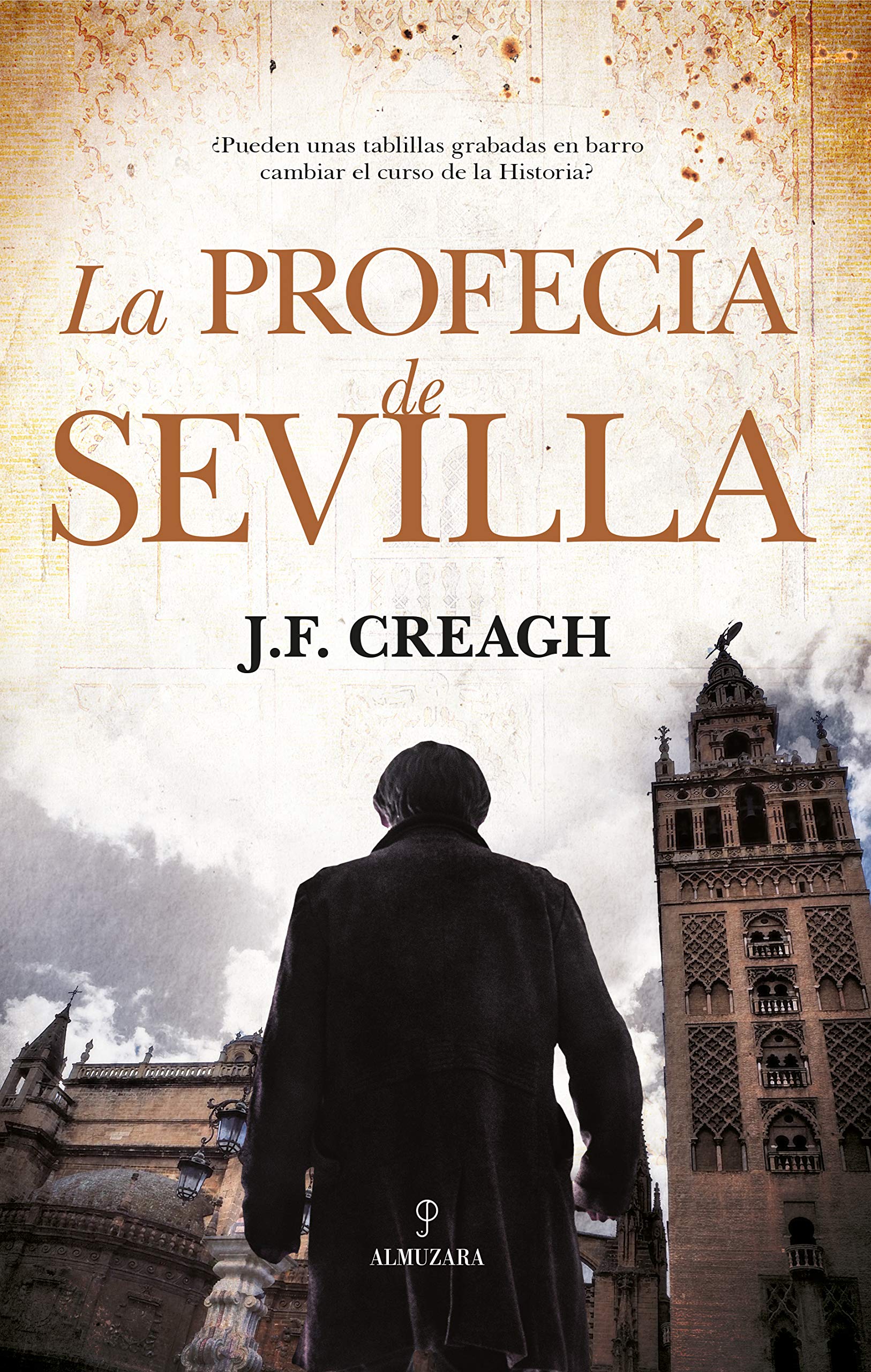 Profecia de Sevilla, La Historical Fiction