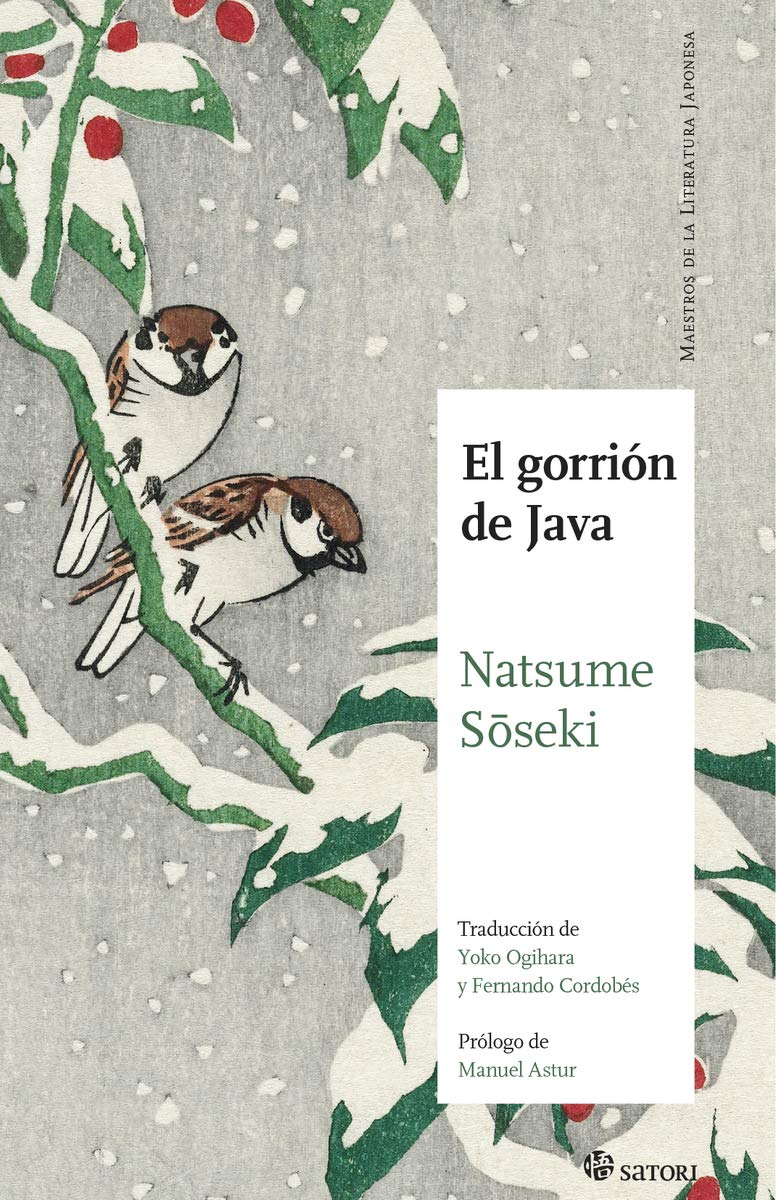 EL GORRIÓN DE JAVA (Maestros de la Literatura Japonesa) Contemporary literature