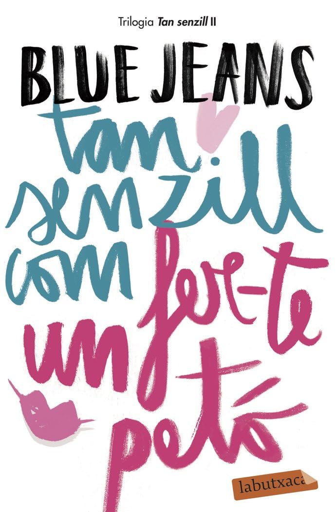 Tan senzill com fer-te un petó: Sèrie Tan senzill 2 book