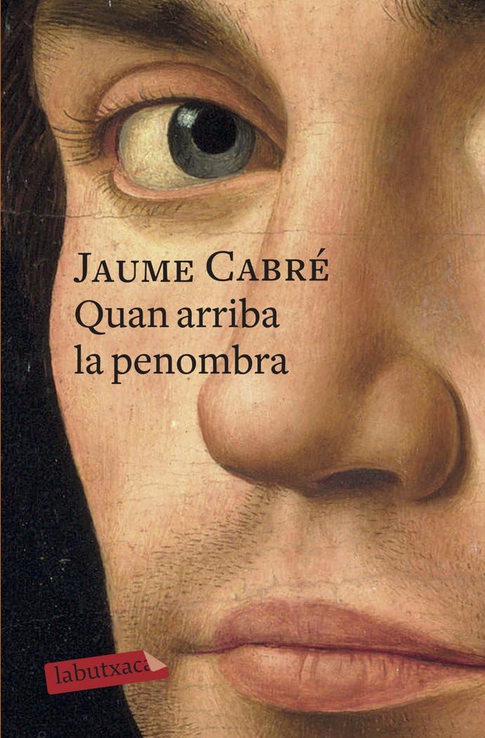 Quan arriba la penombra (LABUTXACA) Contemporary literature