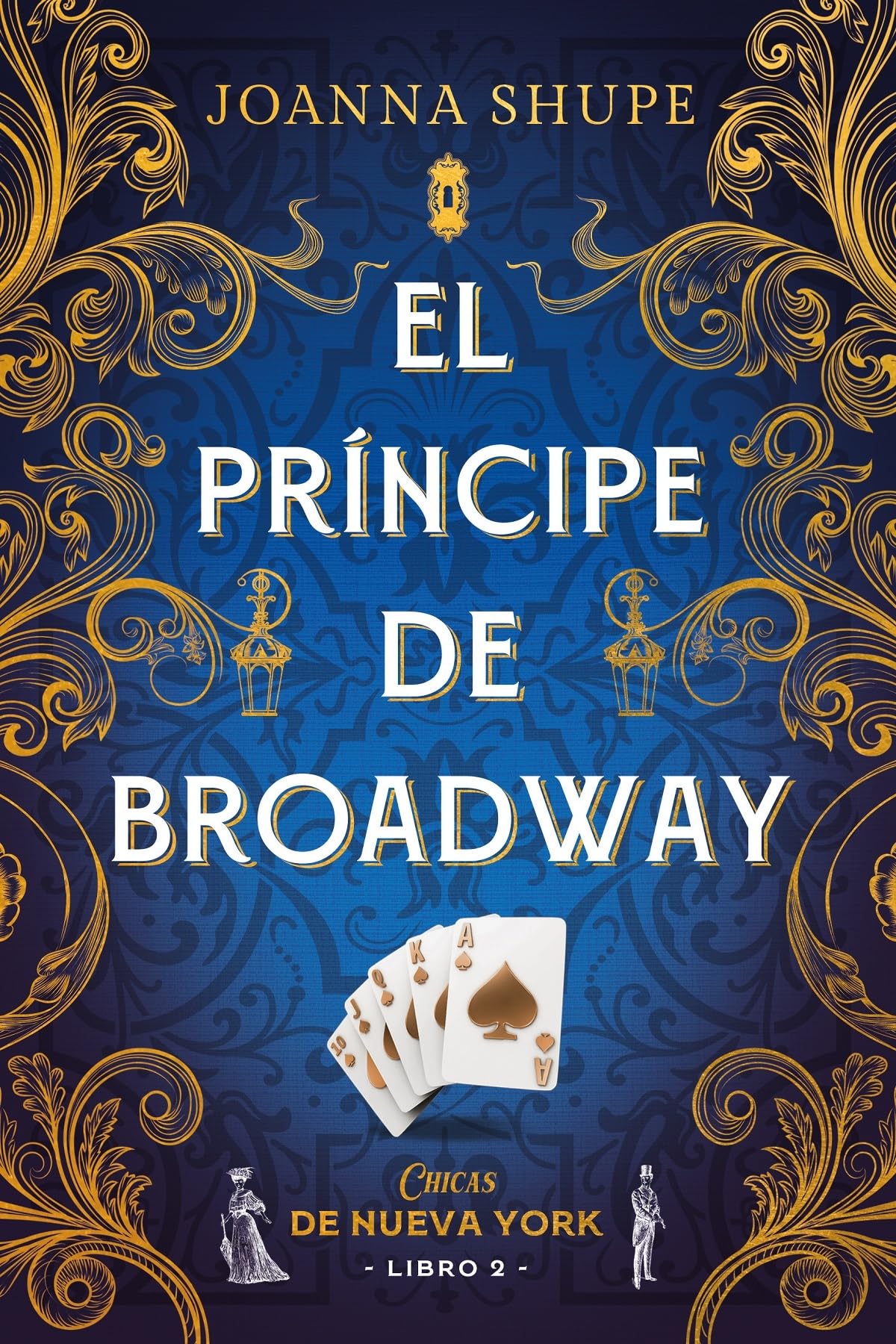 Principe de Broadway, El (Chicas de Nueva York 2) Historical Fiction