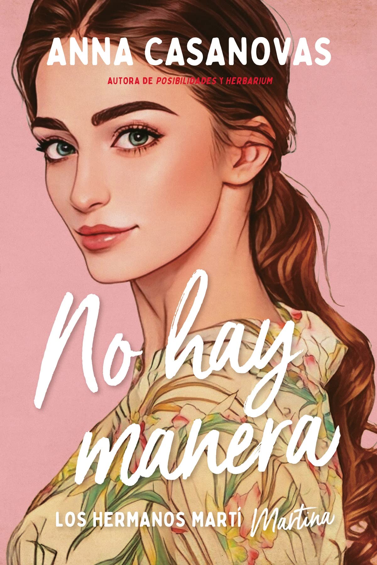 No Hay Manera (Hermanos Martí 5) book