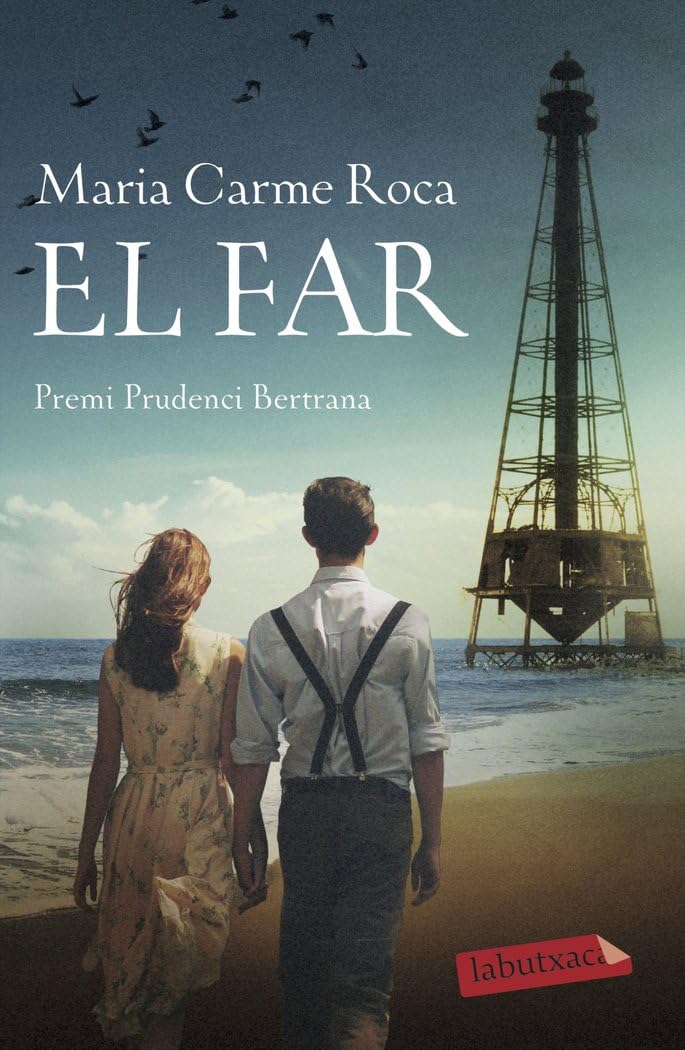 El far: Premi Prudenci Bertrana 2018 (LABUTXACA) book