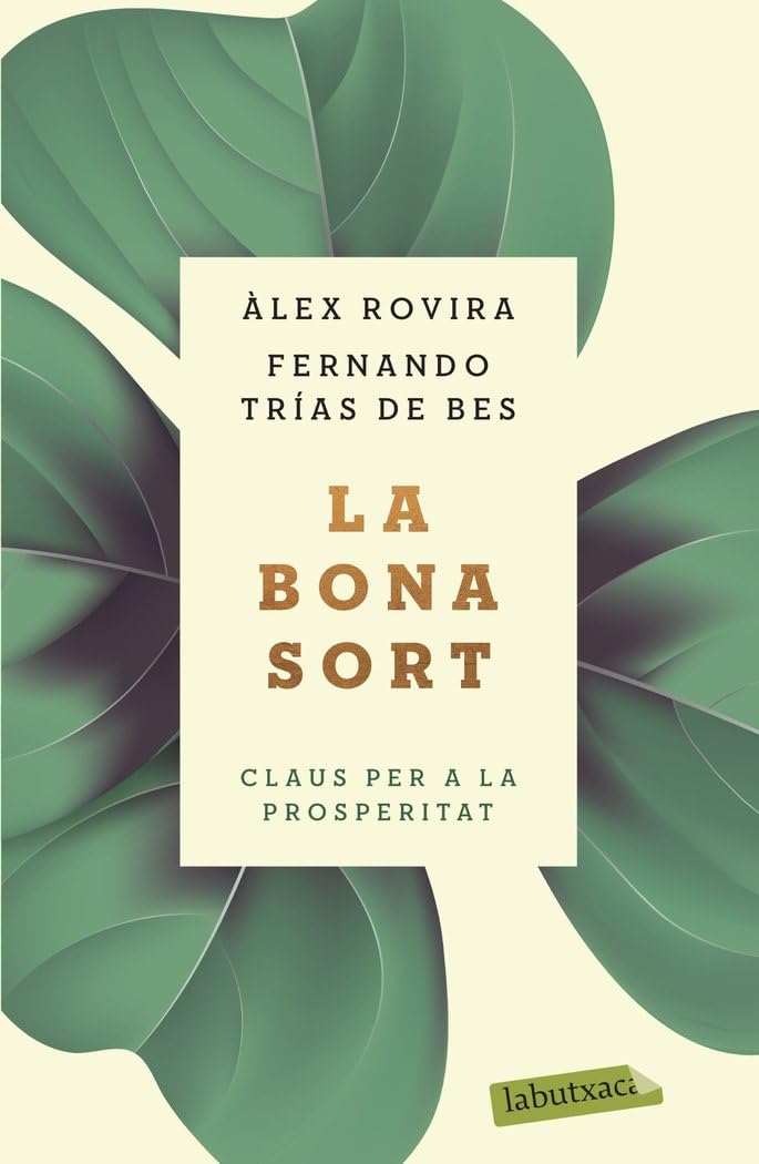 La bona sort: Claus per a la prosperitat book