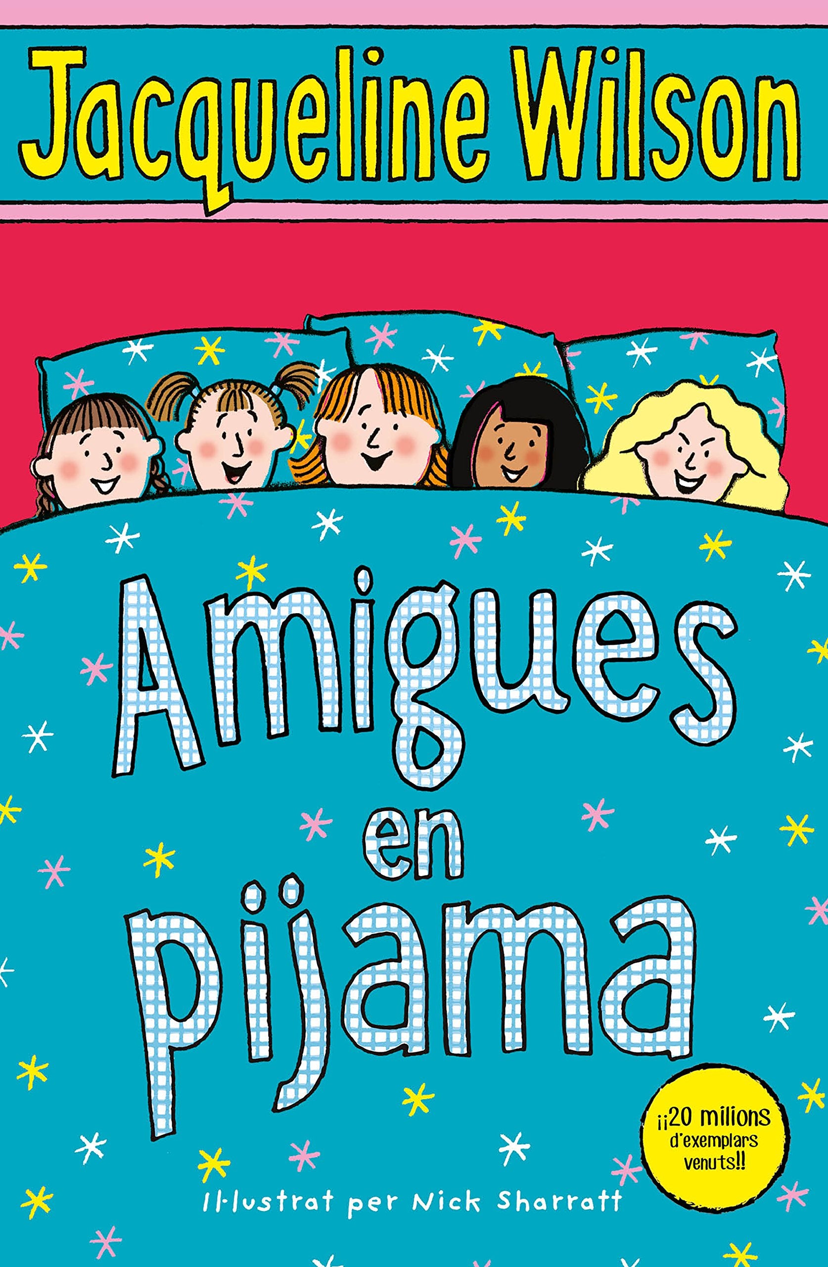 Amigues en pijama (Escritura desatada) Social Sciences