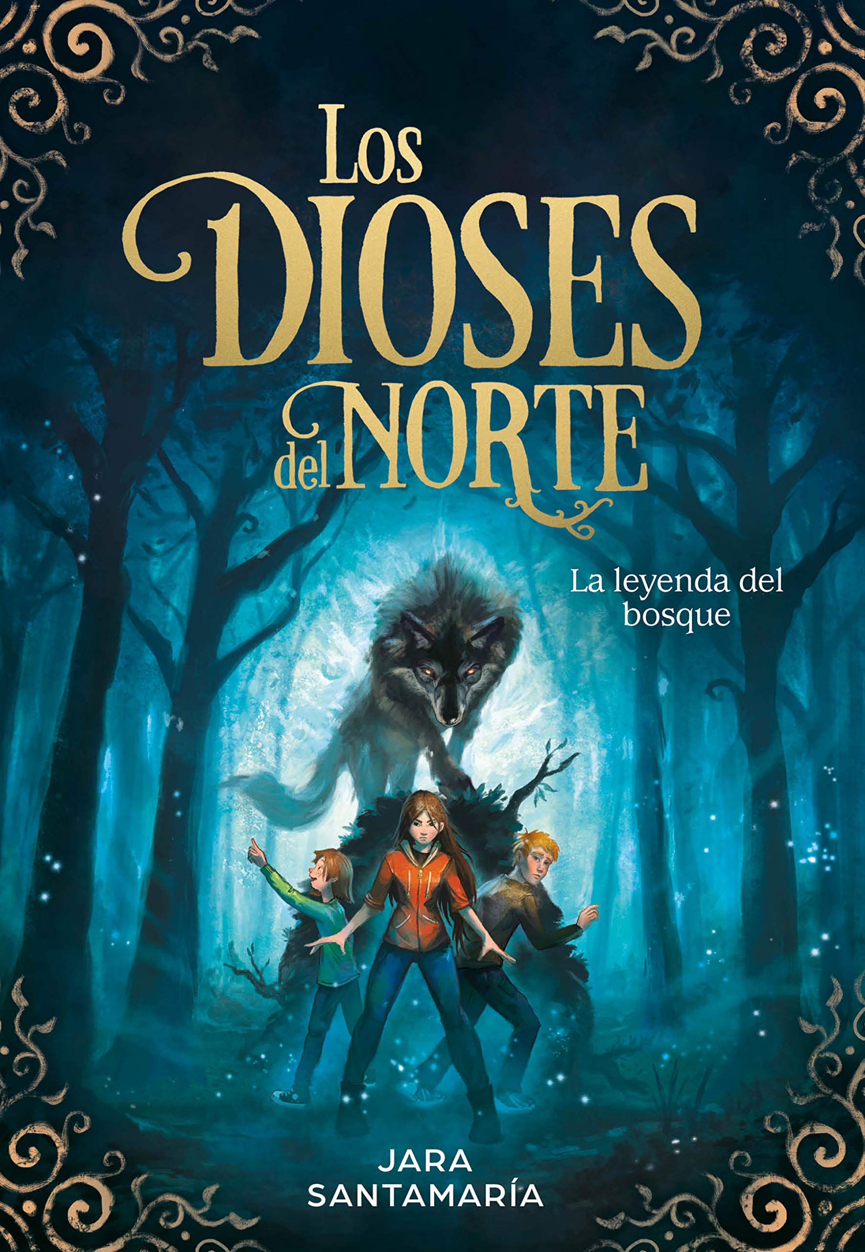 Los Dioses del Norte. La Leyenda del Bosque / The Gods of the North: The Legend of the Forest book
