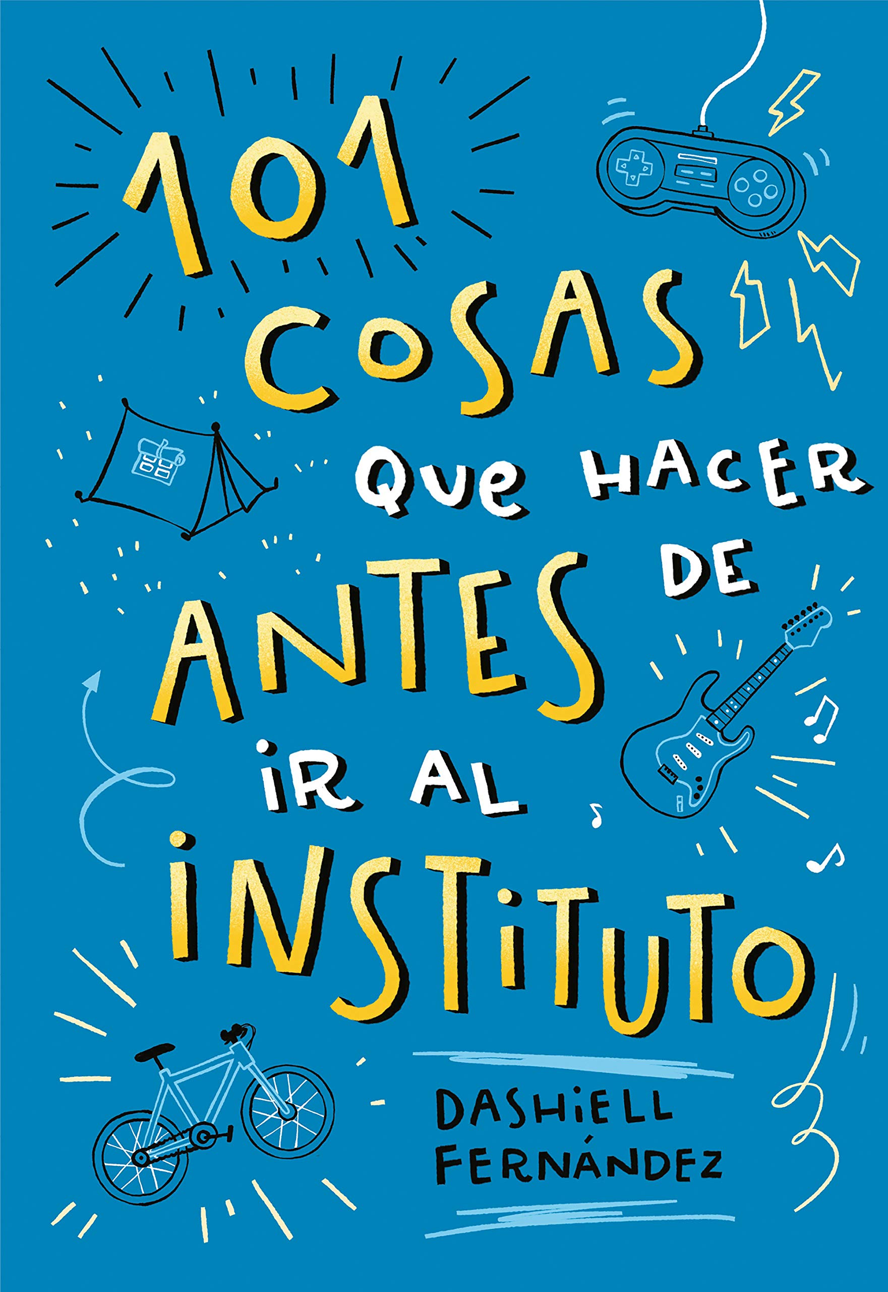 101 cosas que hacer antes de ir al instituto (B de Blok) Leisure & Fun