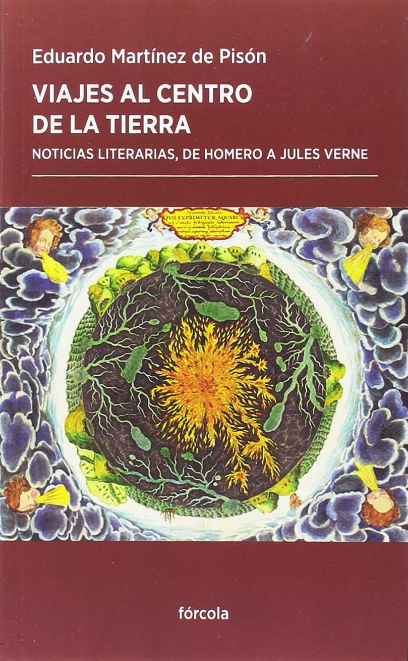 Viajes al centro de la Tierra : noticias literarias, de Homero a Jules Verne (Periplos, Band 35) Contemporary literature