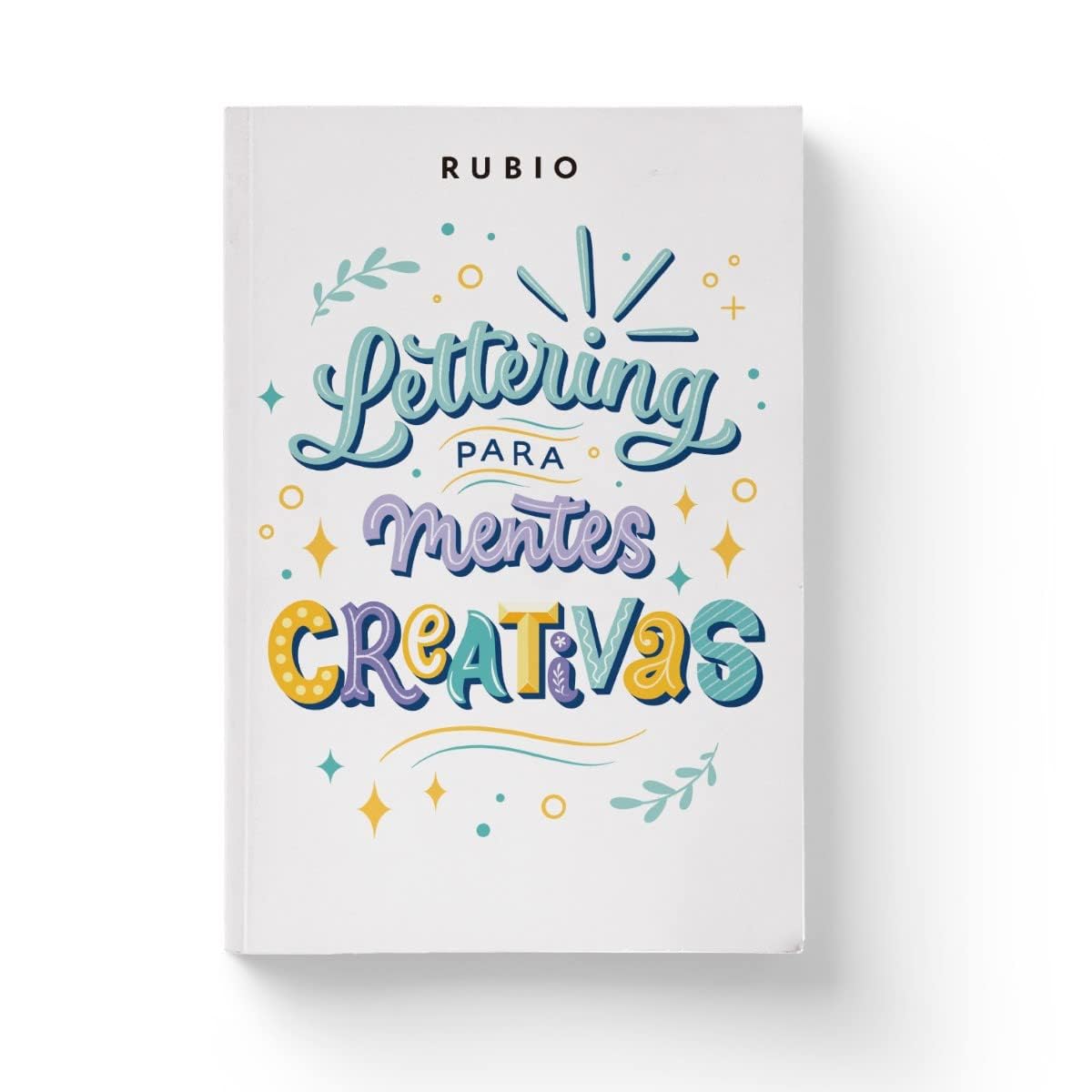 Lettering para mentes creativas (RUBIO Lettering) Film, Art & Culture