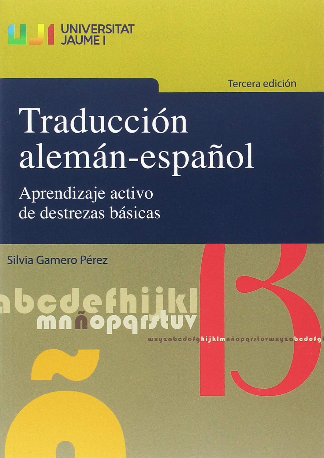 Traducción alemán-español : aprendizaje activo de destrezas básicas book