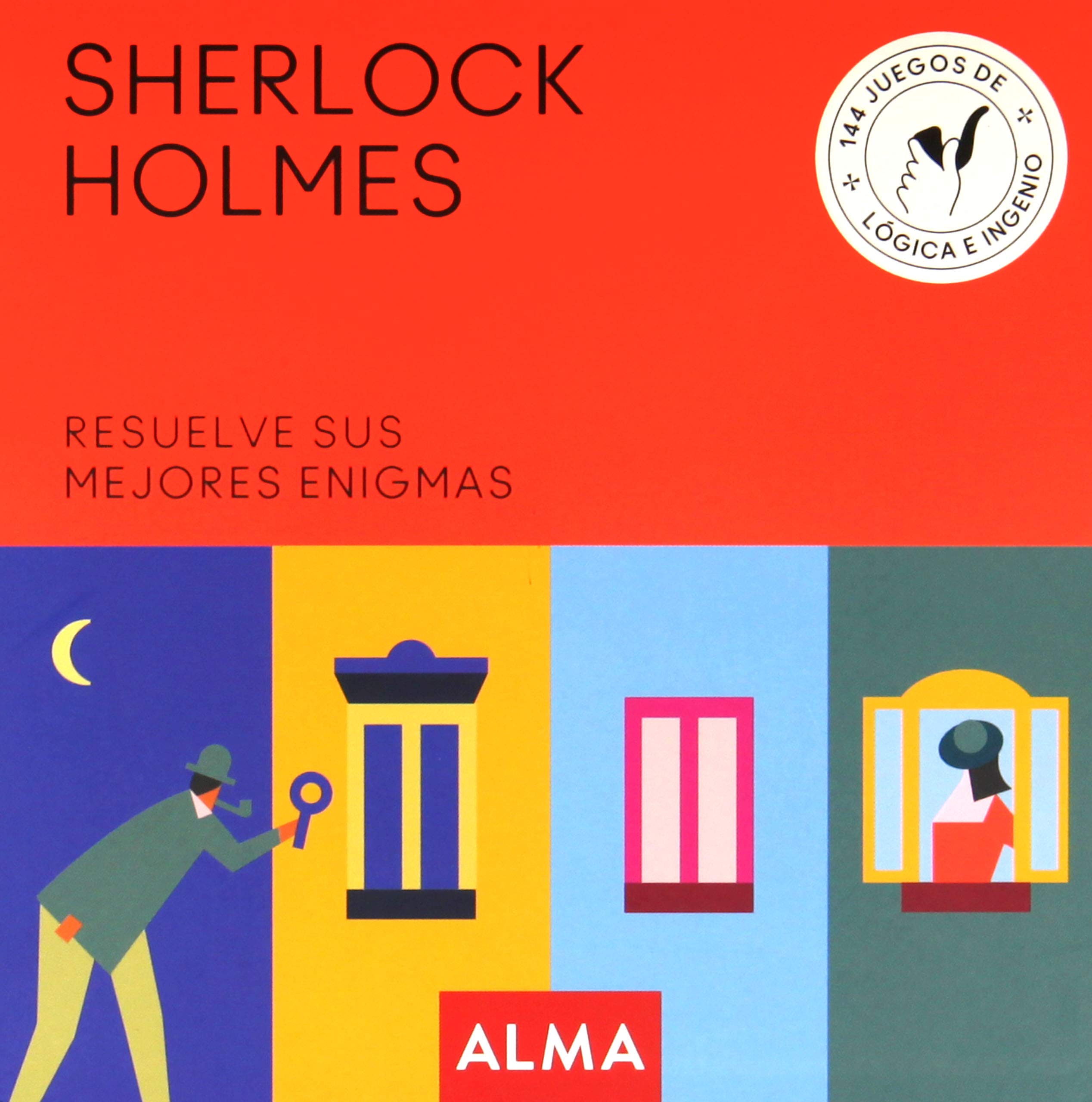 Sherlock Holmes : resuelve sus mejores enigmas Children's books