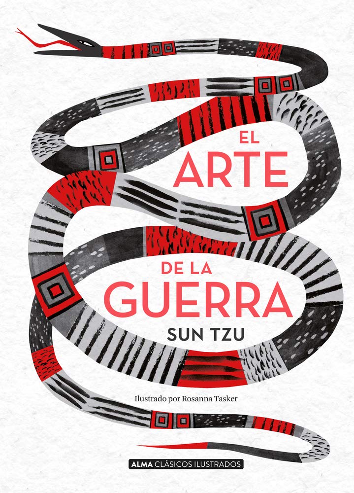 El Arte de la Guerra: Los Trece Articulos (Clásicos ilustrados) Classics