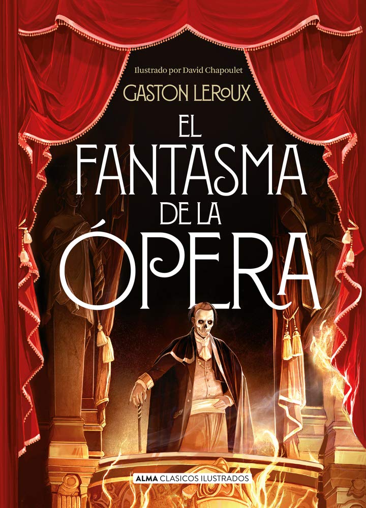 El Fantasma de la Opera (Clásicos ilustrados) Classics
