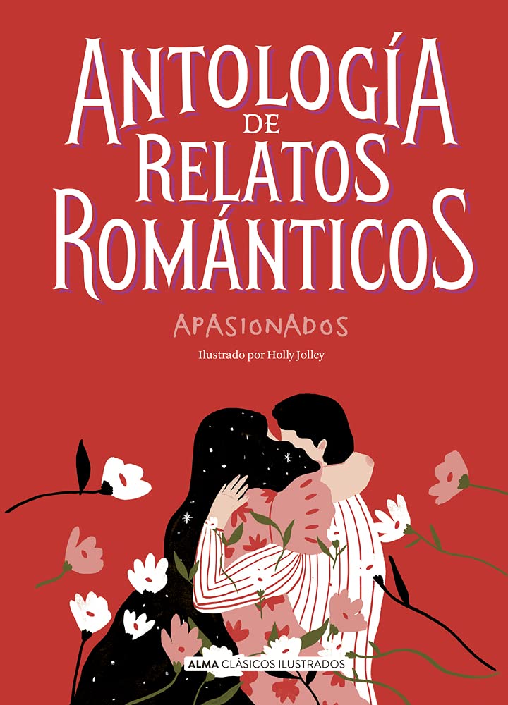 Antología de Relatos Románticos Apasionados Contemporary literature