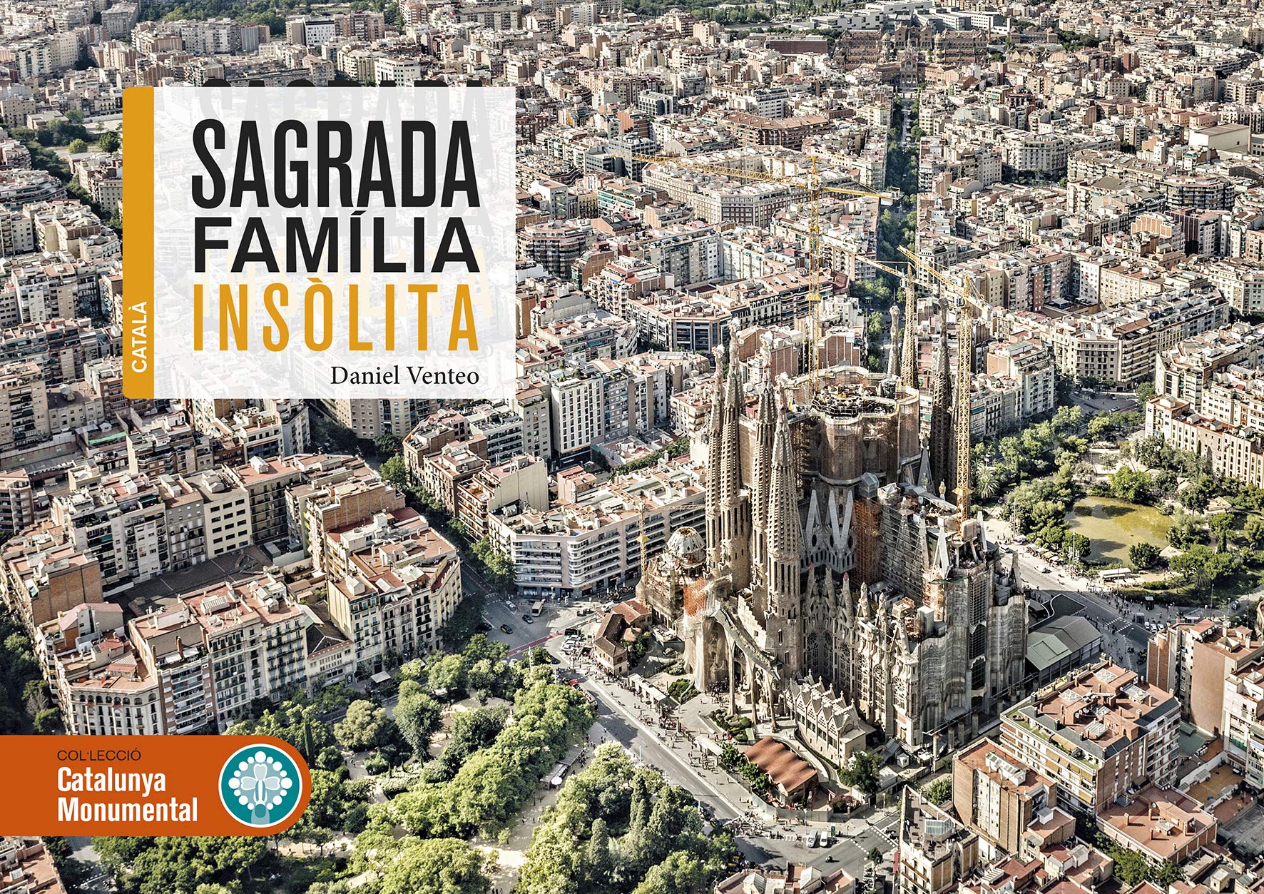 Sagrada Fam¦lia Ins=lita (Catalunya Monumental) Books