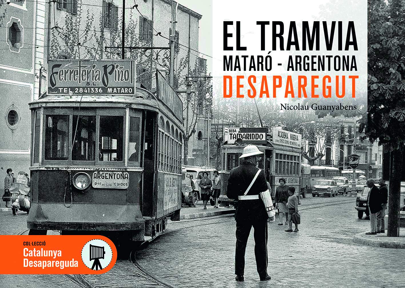 EL TRAMVIA MATARÓ- ARGENTONA DESAPAREGUT Film, Art & Culture