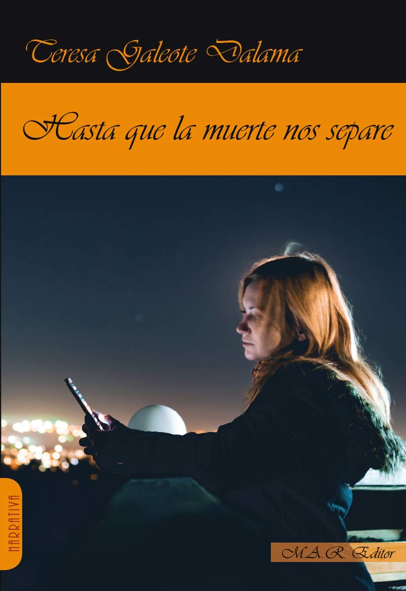 HASTA QUE LA MUERTE NOS SEPARE (NARRATIVA, Band 84) Psychology