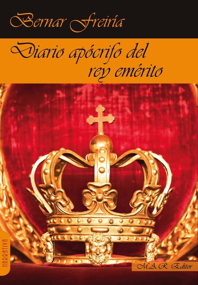 Diario Apocrifo Del Rey Emerito book