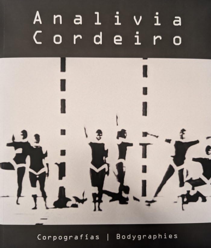 Analivia Cordeiro. Corpografías Film, Art & Culture