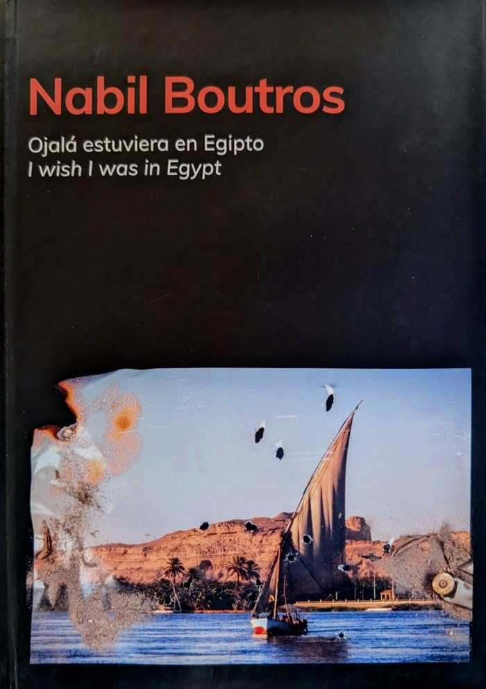 Nabil Boutros. Ojalá estuviera en Egipto Film, Art & Culture