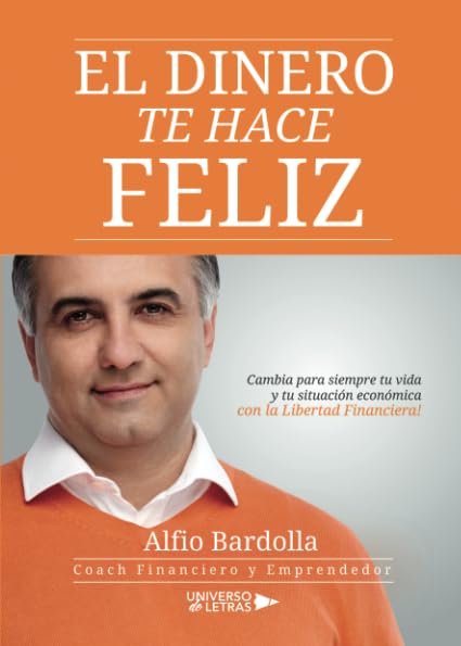 El Dinero Te Hace Feliz book
