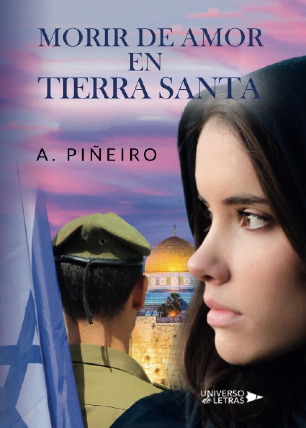 Morir de amor en Tierra Santa Contemporary Romance