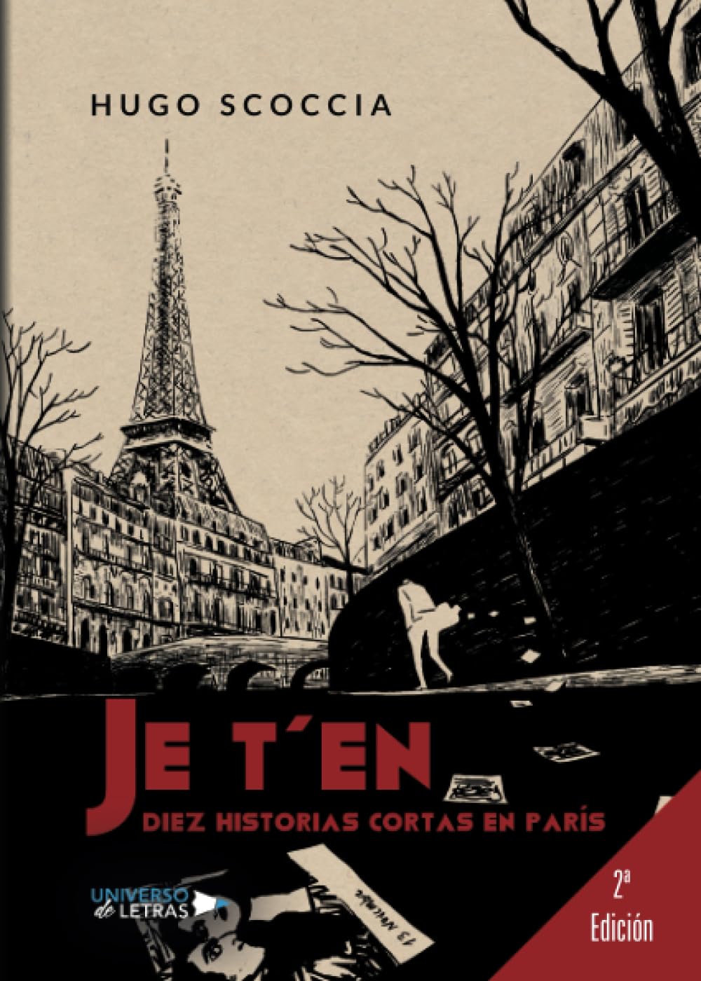 JE T´EN: Diez historias cortas en París Contemporary Romance