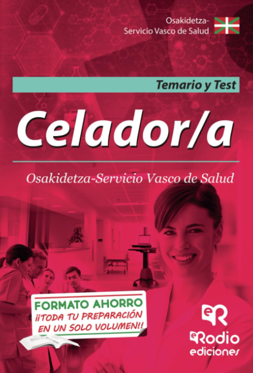 Celador/a. Osakidetza - Servicio Vasco de Salud. Temario y test Business, Finance & Career