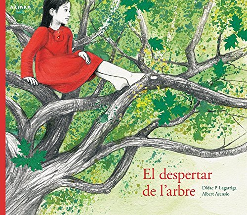 El despertar de l'arbre (Akialbum, Band 1) Social Sciences
