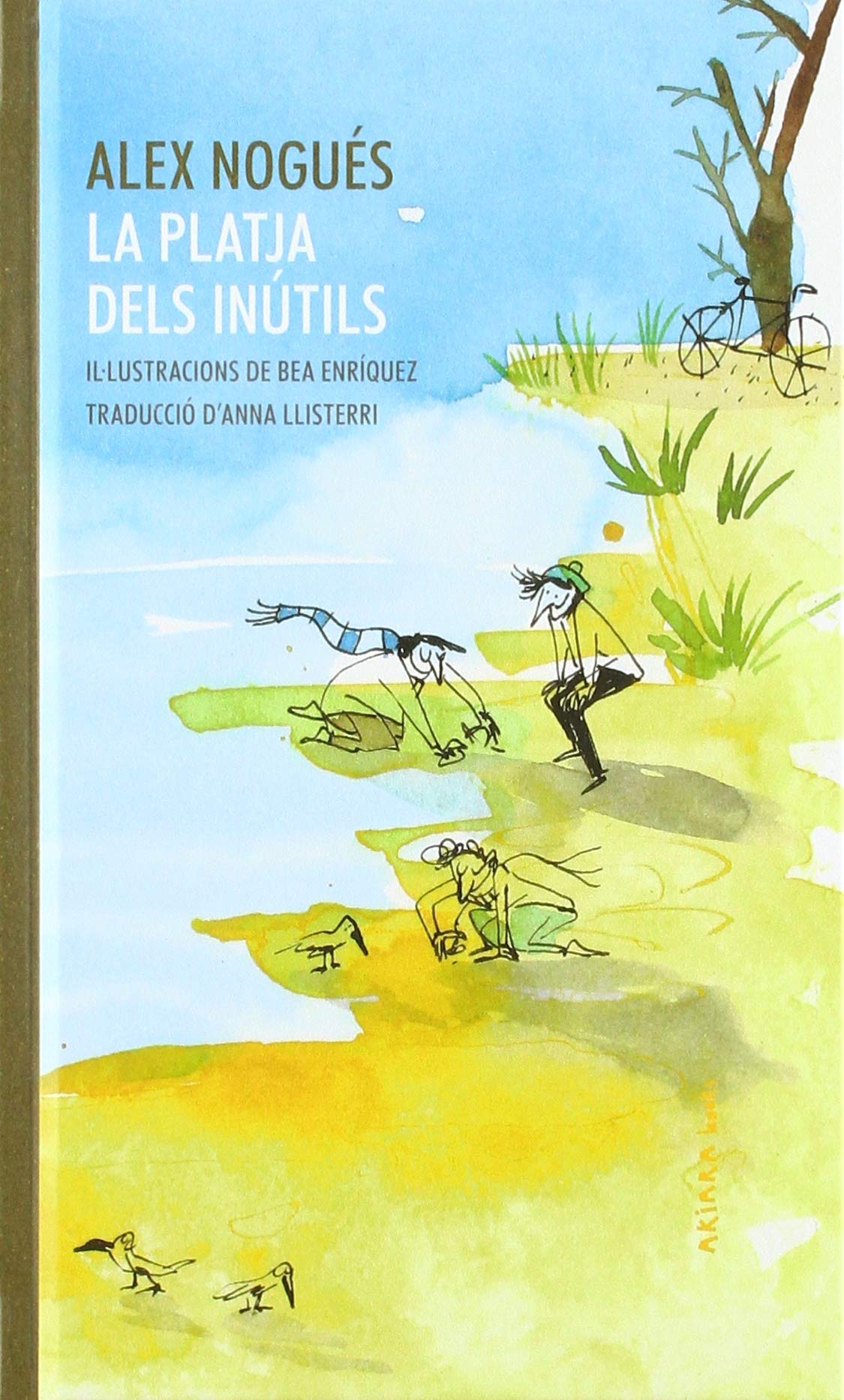 La platja dels inútils (Akinarra, Band 1) Books