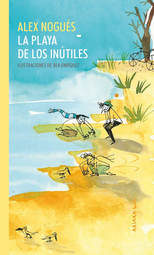 La Playa de Los Inútiles (Akinarra, Band 1) Non-fiction