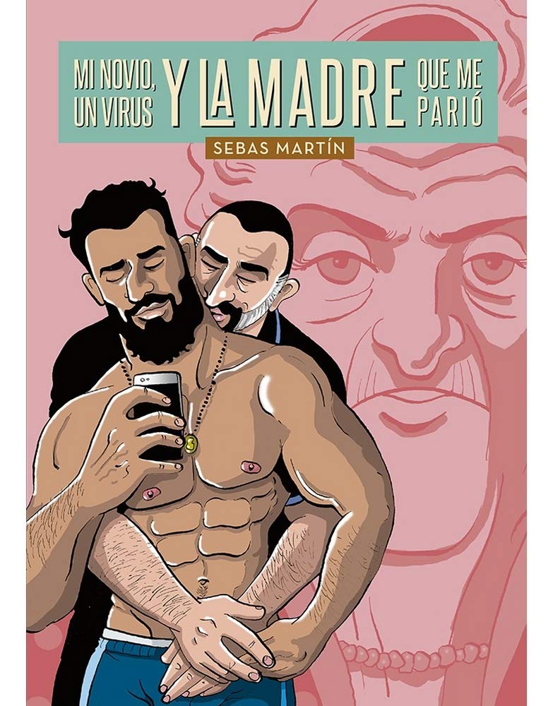 Mi novio, un virus y la madre que me pa Manga