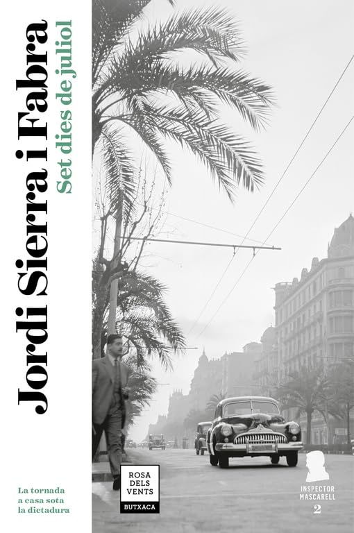 Set dies de juliol (Inspector Mascarell 2) Contemporary literature