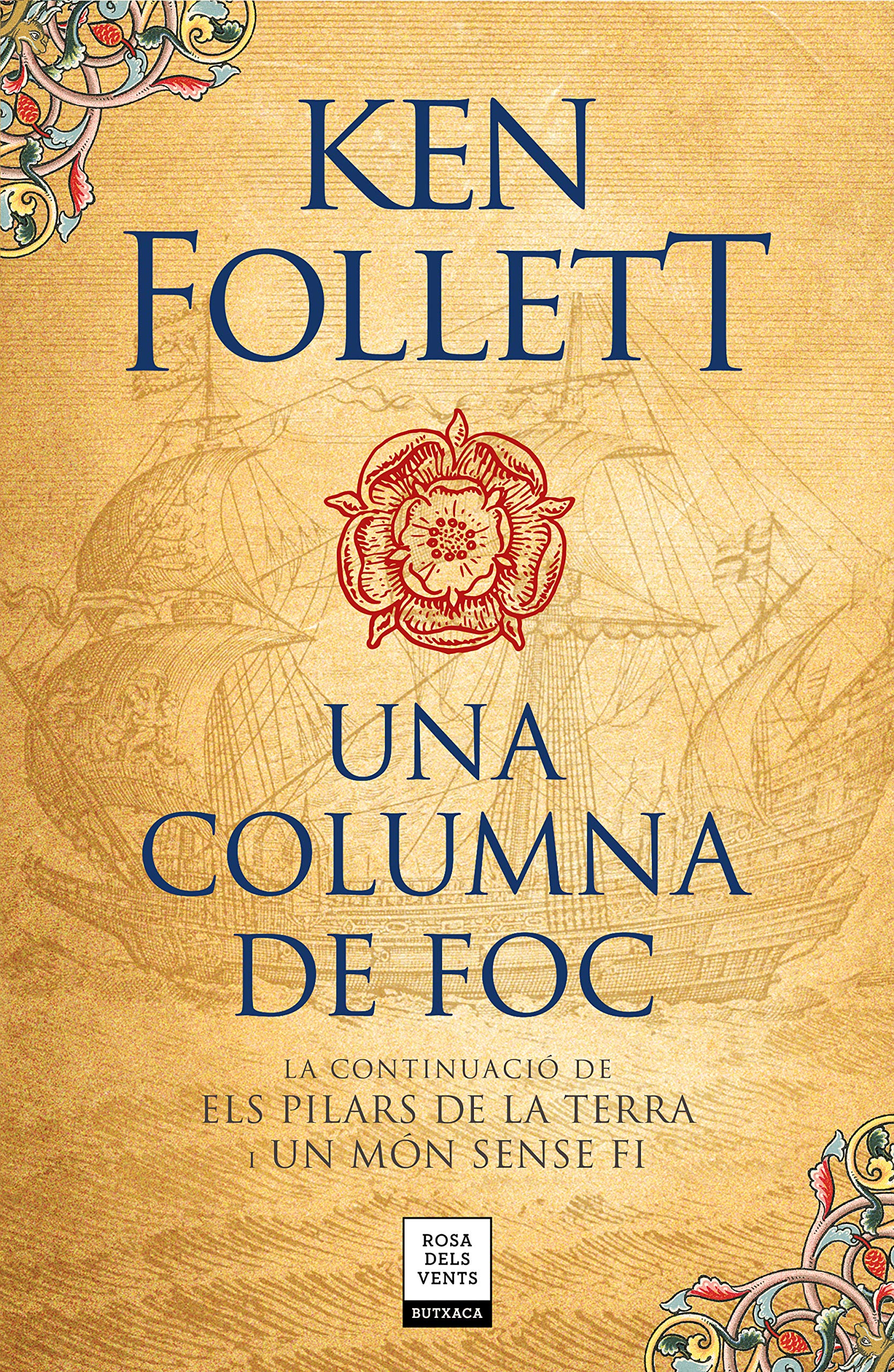 Una columna de foc (Saga Els pilars de la Terra) Historical Fiction
