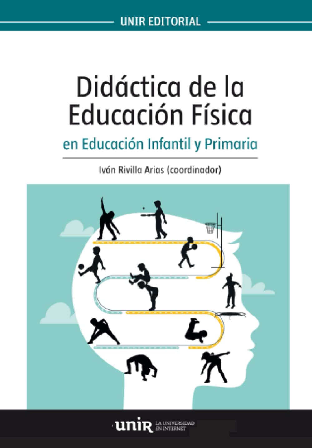 Didáctica de la Educación Física en Educación Infantil y Primaria Books