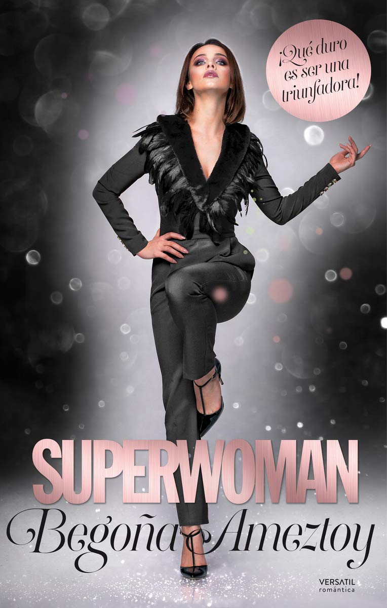 Superwoman (Versátil Romántica) Education