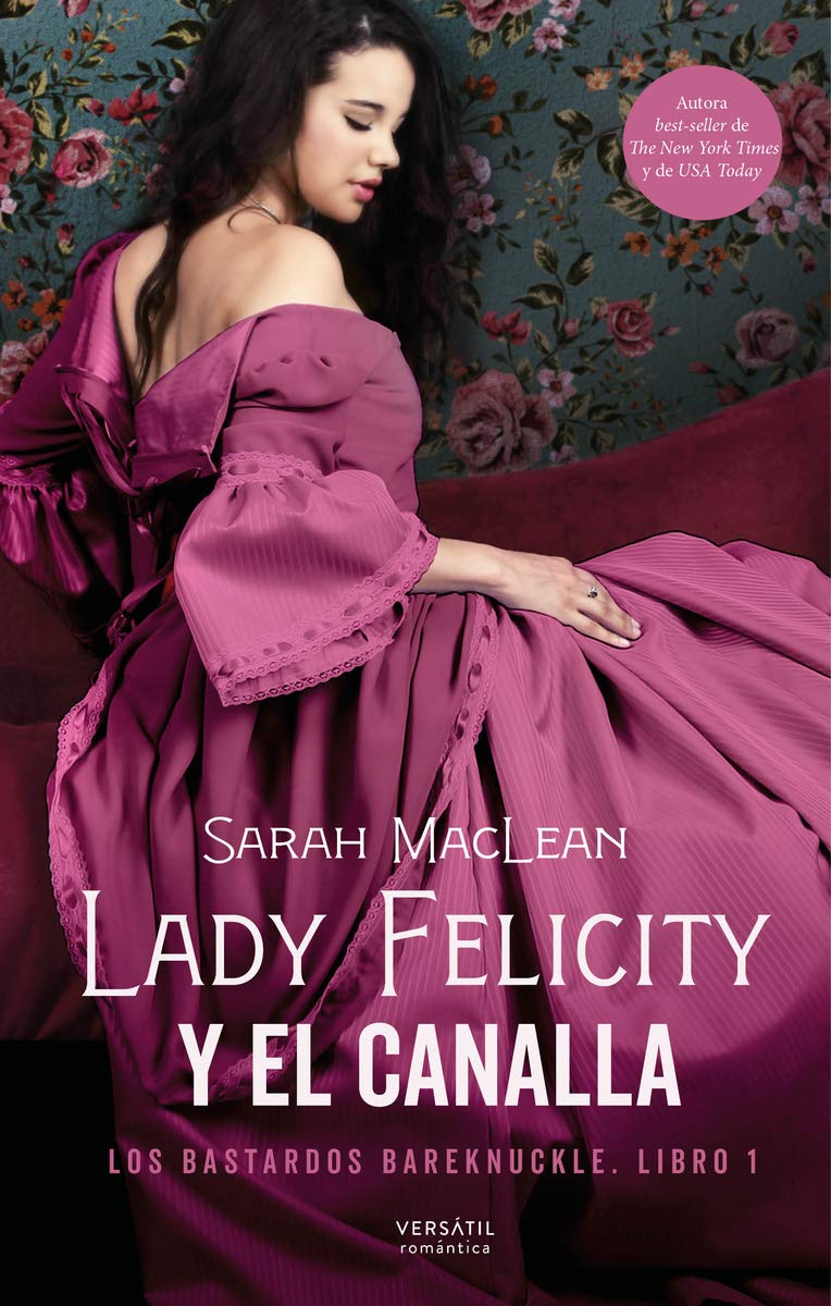 Lady Felicity y el canalla: Los bastardos Bareknuckle. Libro 1 (Romántica) Poetry