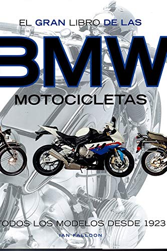 BMW Motocicletas: Todos los modelos desde 1923 Books