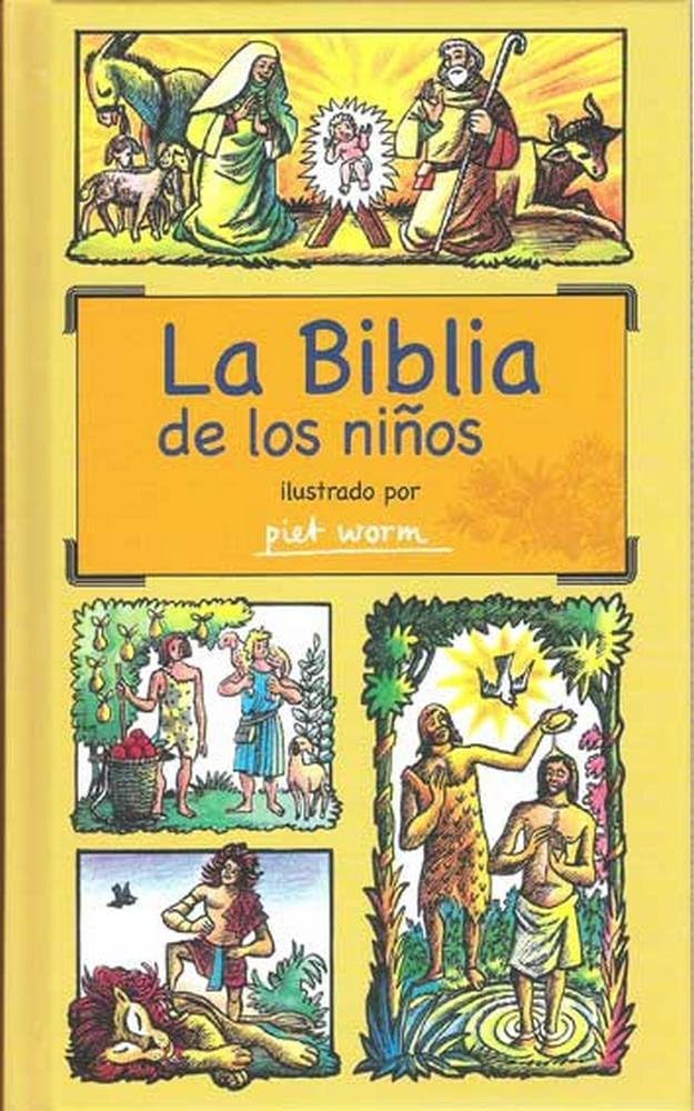 La Biblia de los niños: Ilustrado por Piet Worm Books