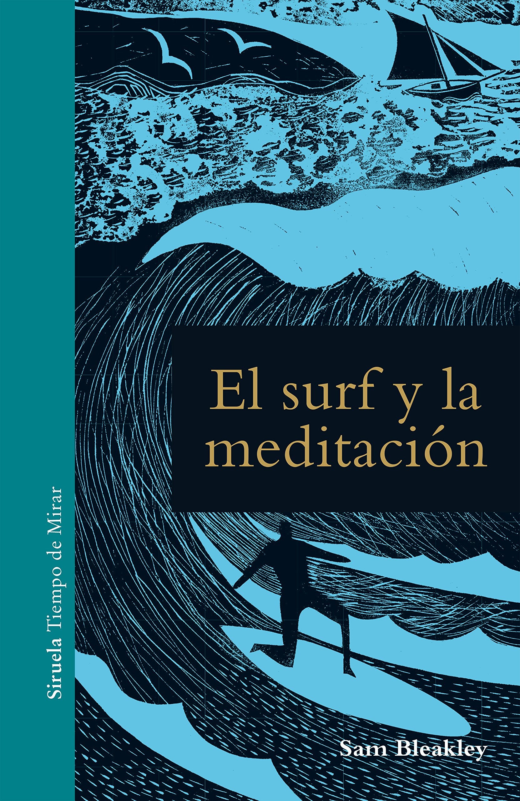 El surf y la meditación (Tiempo de Mirar, Band 13) Books