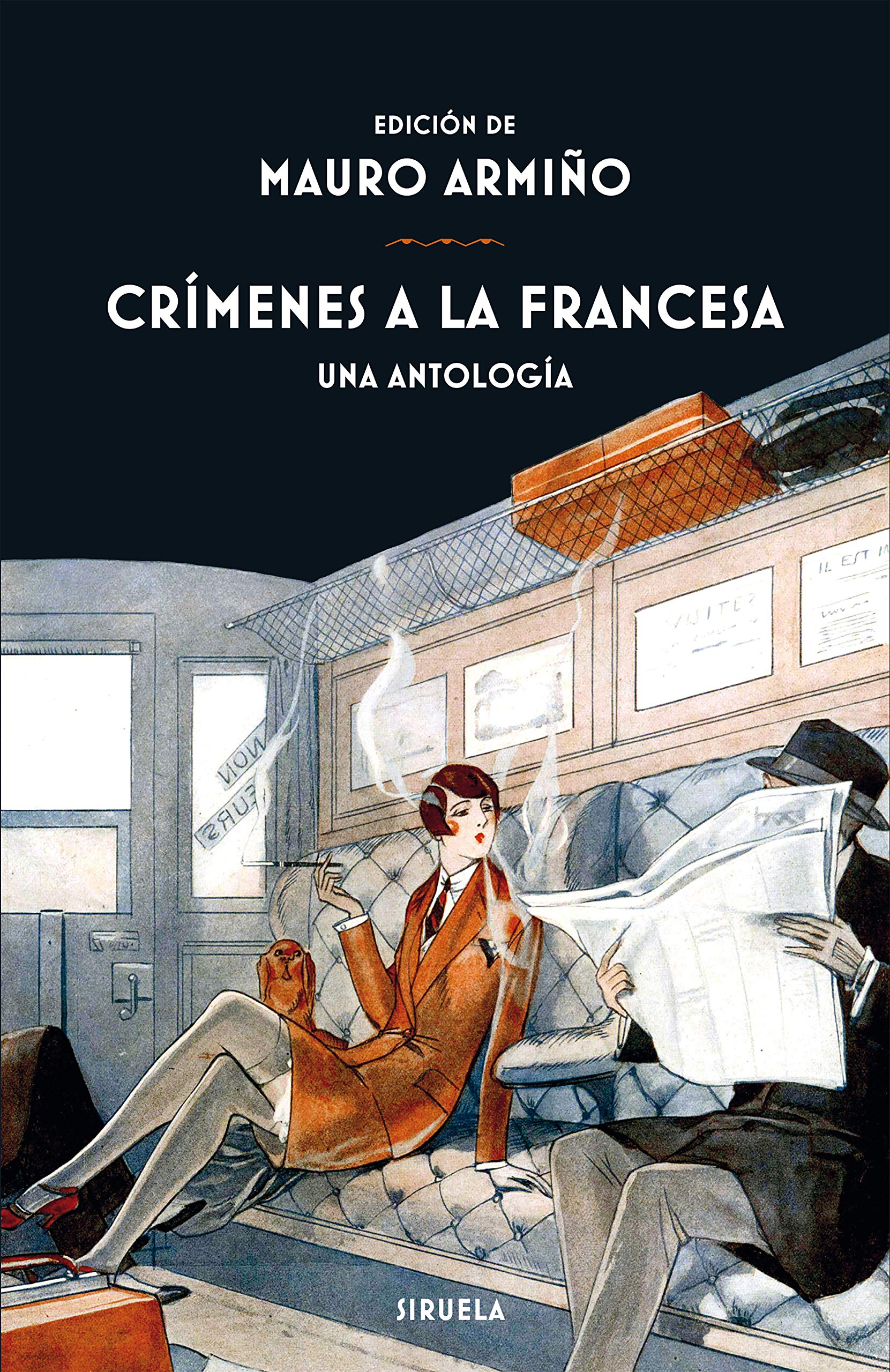 Crímenes a la francesa : una antología Contemporary literature