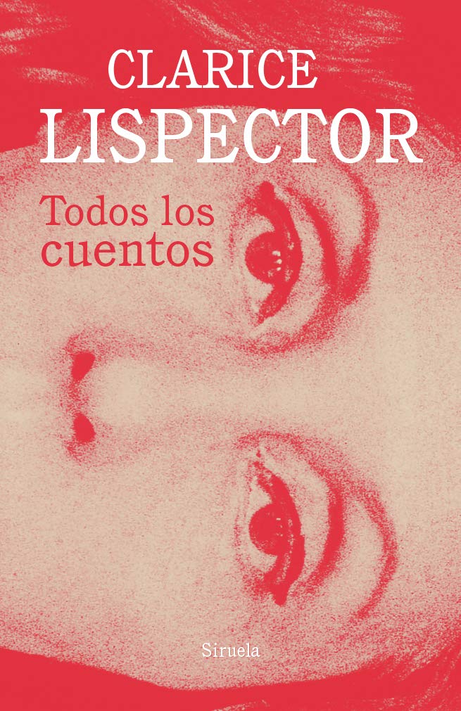 Todos los cuentos (Biblioteca Clarice Lispector, Band 14) Reading Aloud & Learning to Read