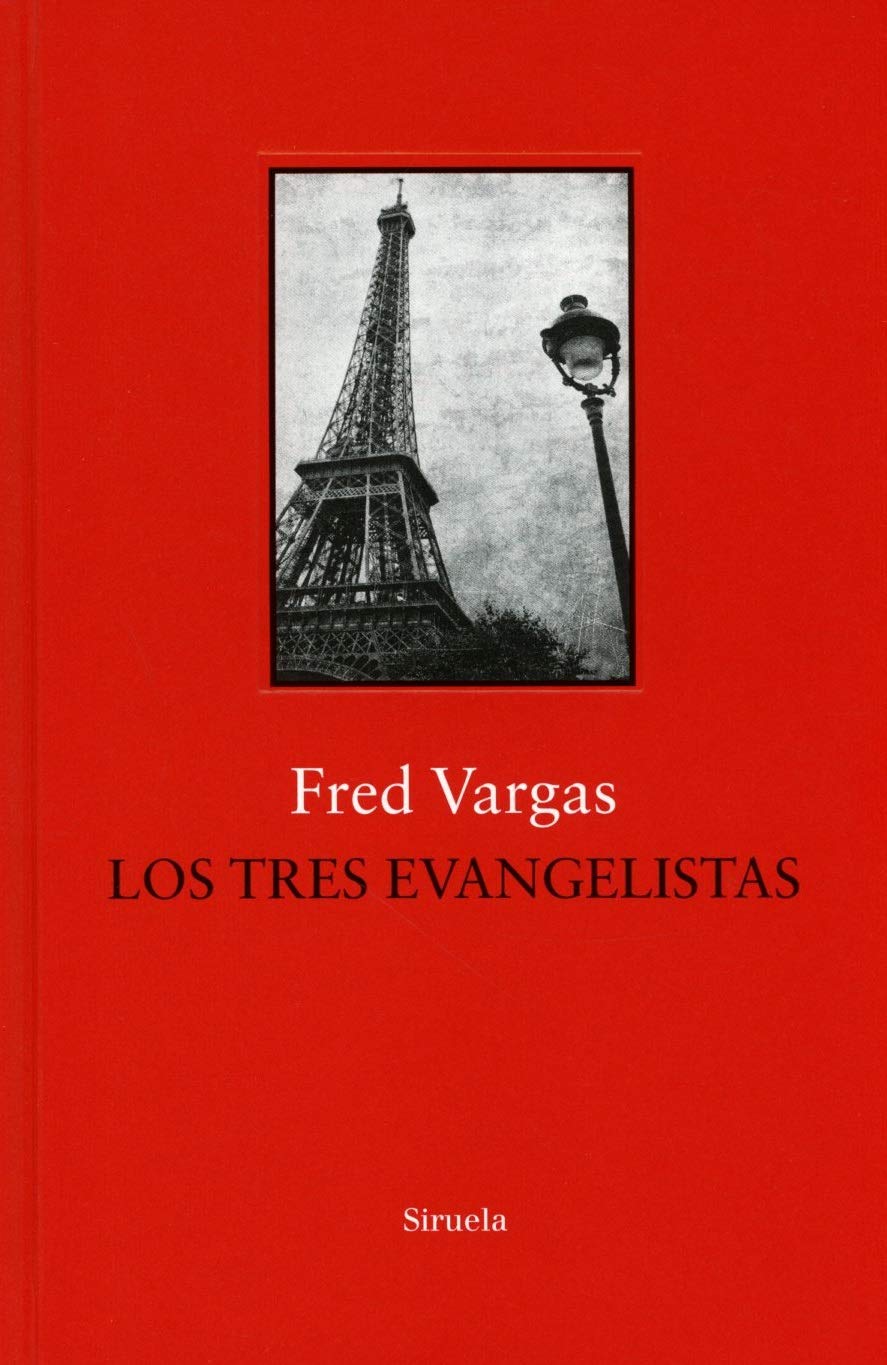 Los tres evangelistas (Biblioteca Fred Vargas, Band 11) Contemporary literature