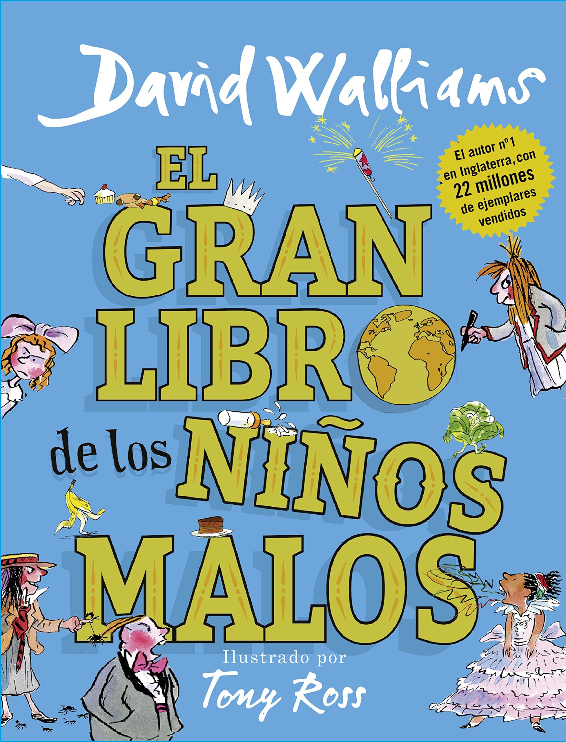 El gran libro de los niños malos (Colección David Walliams, Band 2) Social Sciences