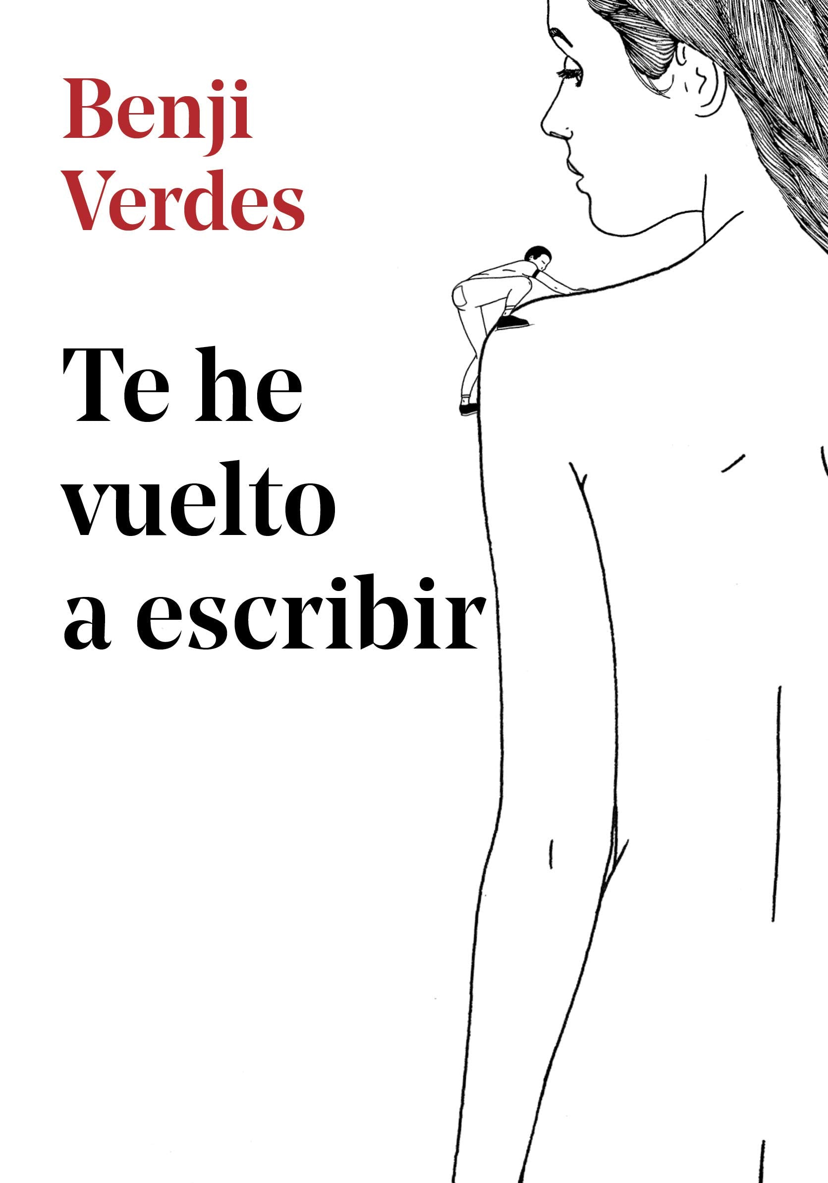 Te he vuelto a escribir book