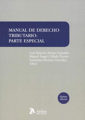Manual de derecho tributario. Parte especial. 5ª edición book