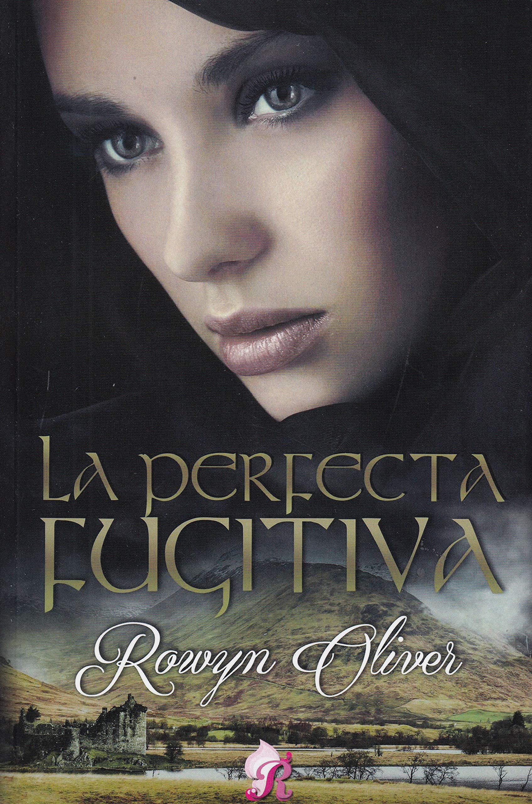 La perfecta fugitiva (versión revisada) (Los señores de las Highlands, Band 1) Historical Fiction