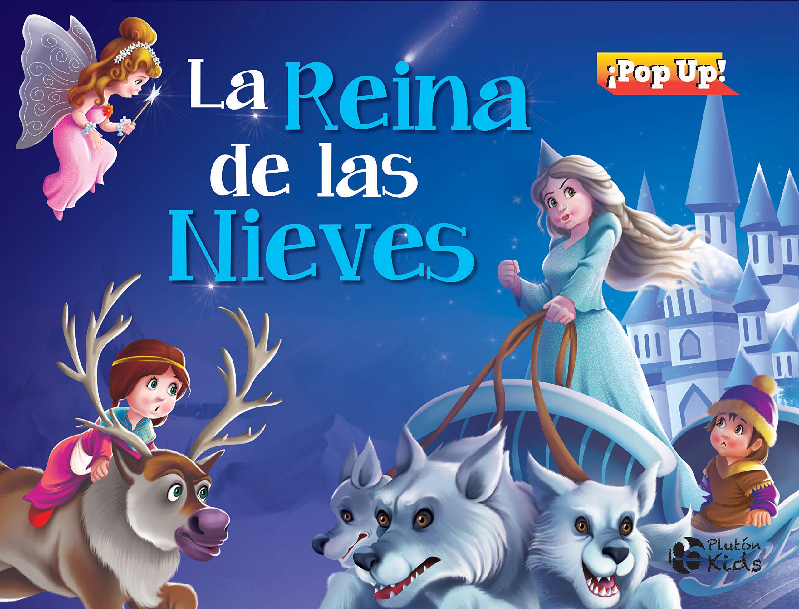 LA REINA DE LAS NIEVES (PLUTON KIDS, Band 1) Tiptoi & Games