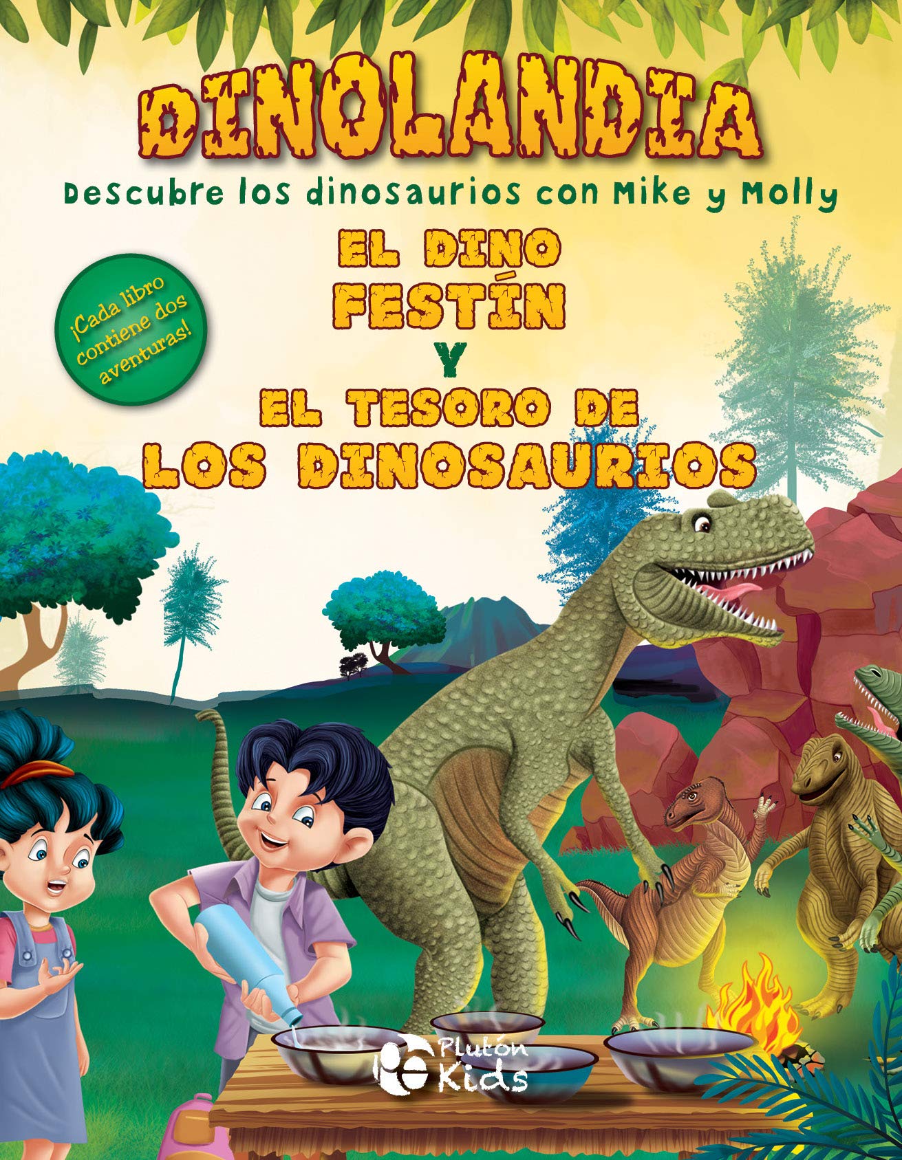El Dino festín y El tesoro de los dinosaurios: ¡Descubre los dinosaurios con Mike y Molly! book